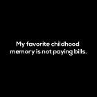 My Favorite Childhood Memory