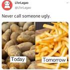 Never Call Anyone Ugly