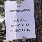 No Crowdsurfing