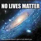 No Lives Matter