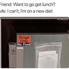 No Lunch Today