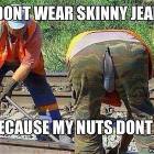 No Skinny Jeans