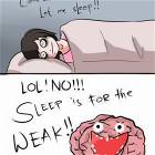 No Sleeping