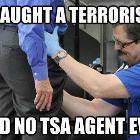 No Tsa Agent Ever