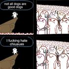 Not All Dogs
