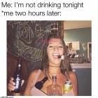 Not Drinking Tonight