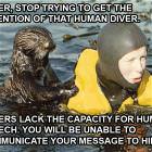 Otter Has A Message