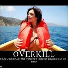 Overkill
