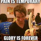 Pain Is Temporary