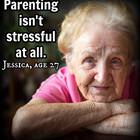 Parenting Is Not Stressful