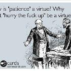 Patience