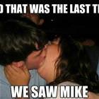 Poor Mike
