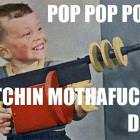 Pop Pop Pop
