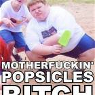 Popsicles