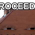 Proceed