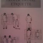 Proper Etiquette
