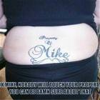 Property Of Mike