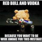 Redbull And Vodka