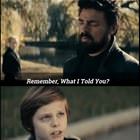 Remember What I Told You