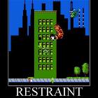 Restraint