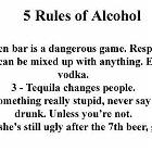 Rules Of Alcohol