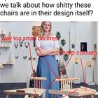 Shitty Chairs