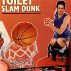 Slam Dunk Toilet