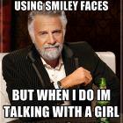 Smiley Faces