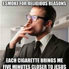 Smoke For Religious Reasons