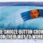 Snooze Button Crowd