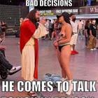 So Many Bad Decisions