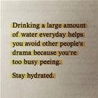 Stay Hydrated