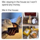 Staying In The House