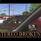 Stereo Broken   Copy