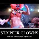 Stripper Clowns