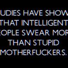 Studies Have Shown