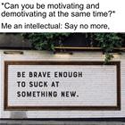Super Motivating