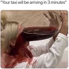 Taxi Is Almost Here