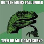 Teen Moms