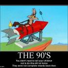 The 90s