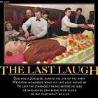 The Last Laugh