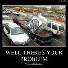 Theres Your Problem