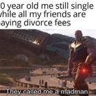 They Called Me A Madman