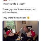 Think Your Life Is Tough