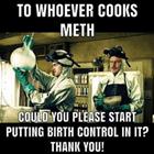 To The People Who Cook Meth