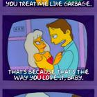 Treat Me Like Garbage