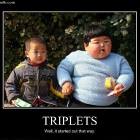 Triplets