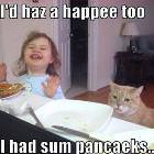 Want Pancakes