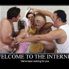 Welcome To The Internet