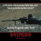 What Do Snipers Feel